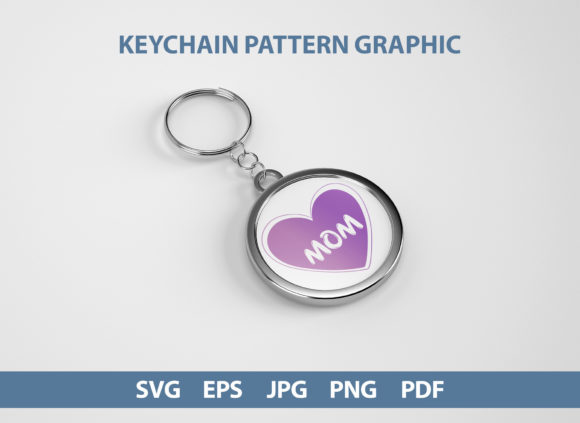 Love Mom Keychain Design: Graphics for Crafts