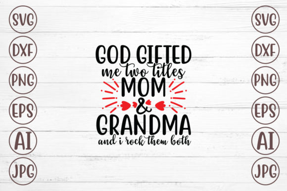 Mom & Grandma Graphics for Crafts: A Brand Review