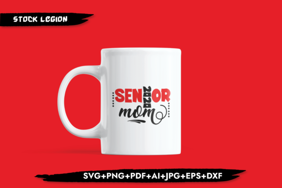 Senior Mom 2020 Red: Graphics for Crafts & Sales