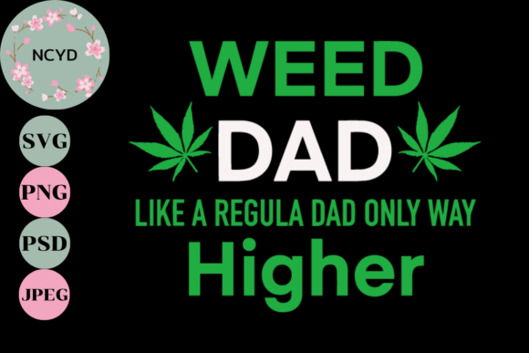 Weed Dad Graphics for Crafts: A Seller's Review