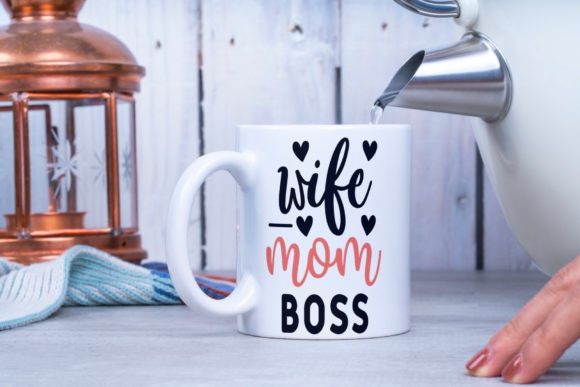 Wife Mom Boss Graphics for Modern Crafts