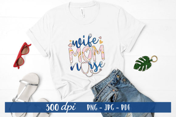 Wife Mom Nurse Graphics for Crafts & Branding